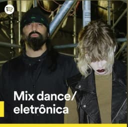 Mix dance/Eletrônica